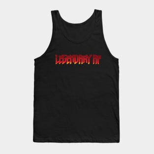 Legendary AF Tank Top